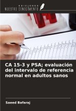 CA 15-3 y PSA; evaluación del intervalo de referencia normal en adultos sanos