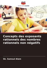 Concepts des exposants rationnels des nombres rationnels non négatifs