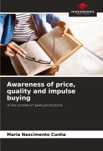 Awareness of price, quality and impulse buying