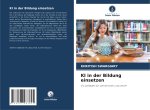 KI in der Bildung einsetzen