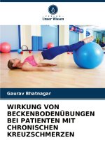 WIRKUNG VON BECKENBODENÜBUNGEN BEI PATIENTEN MIT CHRONISCHEN KREUZSCHMERZEN