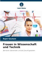 Frauen in Wissenschaft und Technik