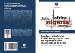 Landwirtschaftliche Entwicklungspotenziale im nigerianischen Bundesstaat Zamfara