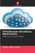 Virtualizaç?o Servidores hipervisores