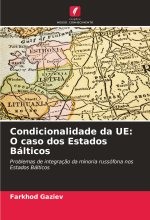 Condicionalidade da UE: O caso dos Estados Bálticos