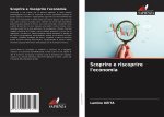 Scoprire e riscoprire l'economia