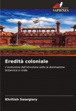 Eredit? coloniale