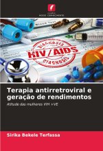 Terapia antirretroviral e geraç?o de rendimentos