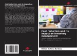Cost reduction and its impact on inventory management