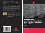 Problemas de deterioraç?o do andesito e do mármore do Castelo de Ancara