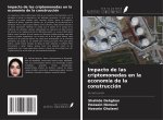 Impacto de las criptomonedas en la economía de la construcción