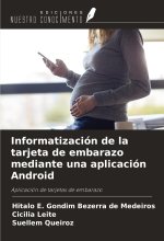 Informatización de la tarjeta de embarazo mediante una aplicación Android