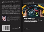 Instrumentación inteligente: Mejora de los sistemas modernos