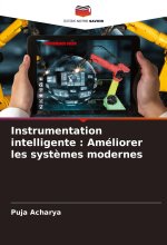 Instrumentation intelligente : Améliorer les syst?mes modernes