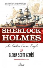 Gloria Scott Gemisi - Sherlock Holmes