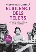 El silenci dels telers. NE 2024: Ser dona a les col?nies textils catalanes