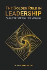 The Golden Rule in Leadership