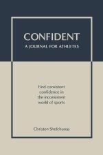 Confident - A Journal for Athletes
