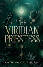 The Viridian Priestess