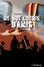 Un bon conseil d'amis