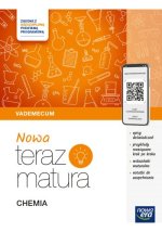 Nowa Teraz matura 2025. Chemia Vademecum. Zakres rozszerzony. 2024/2025