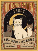 Tarot: Koty rządzą światem.