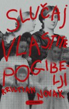 Slučaj vlastite pogibelji -  3. izdanje