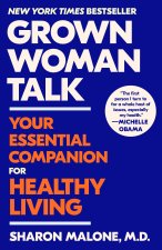 GROWN WOMAN TALK