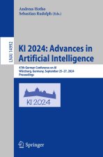 KI 2024: Advances in Artificial Intelligence: 47th German Conference on AI, Würzburg, Germany, September 2527, 2024, Proceedings