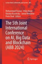 The 5th Joint International Conference on AI, Big Data and Blockchain (ABB 2024)
