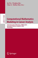 Computational Mathematics Modeling in Cancer Analysis