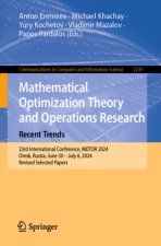 Mathematical Optimization Theory and Operations Research: Recent Trends