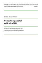 Arbeitnehmergesundheit und Arbeitspflicht
