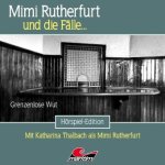 Mimi Rutherfurt - Grenzenlose Wut, 1 Audio-CD