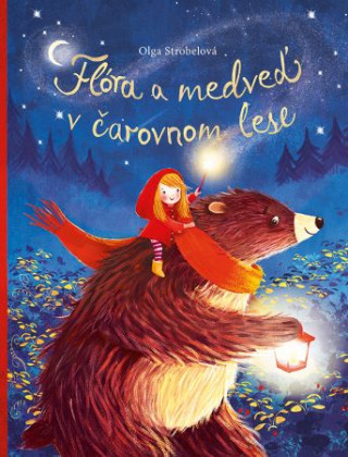 Flďż˝ra a medveďż˝ v ďż˝arovnom lese