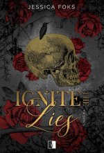 Ignite the Lies