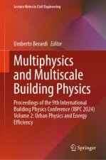 Multiphysics and Multiscale Building Physics