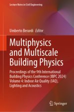 Multiphysics and Multiscale Building Physics