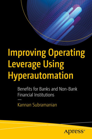 Improving Operating Leverage Using Hyperautomation