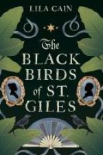 BLACKBIRDS OF ST GILES
