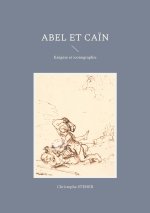 ABEL ET CAIN