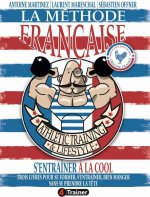 La méthode française - Coffret 3 tomes