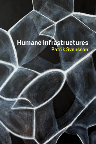 HUMANE INFRASTRUCTURE