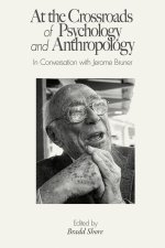 AT THE CROSSROADS OF PSYCHOLOGY & ANTHRO