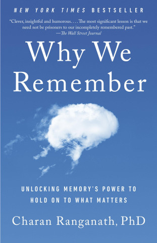 WHY WE REMEMBER