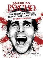 AMER PSYCHO HT MAKE A KILLING IN BUSINES