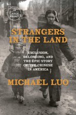 STRANGERS IN THE LAND