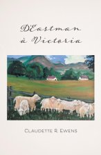 D'Eastman ? Victoria