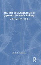 The End of Transgression in Japanese Women's Writing