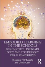 Embodied Learning in the Schools